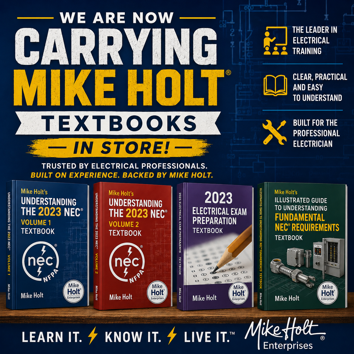 Mike Holt electrical textbooks now available in store at OC Tool House. Promotional graphic featuring several Mike Holt electrical training books, including National Electrical Code, Electrical Ceiling Systems, Services, and Electrical Exam Preparation, with the headline “We Are Now Carrying Mike Holt Textbooks In Store!” against a blue electrical blueprint background.